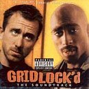 Gridlock'D/Soundtrack